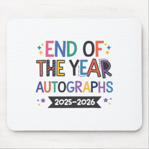 End Of The Year Autographs 2025-2026 Last Day Of S Mouse Mat