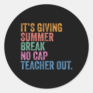 End of The Year School Out Summer Break Cap Classic Round Sticker