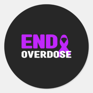 End Overdose Awareness Shirt - Addiction Classic Round Sticker
