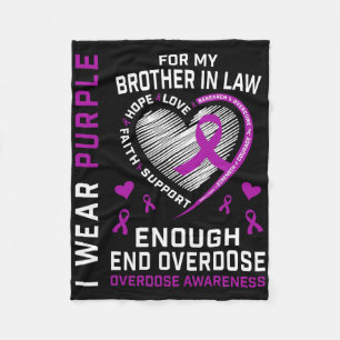 End Overdose Awareness Shirt Enough Purple Brother Fleece Blanket