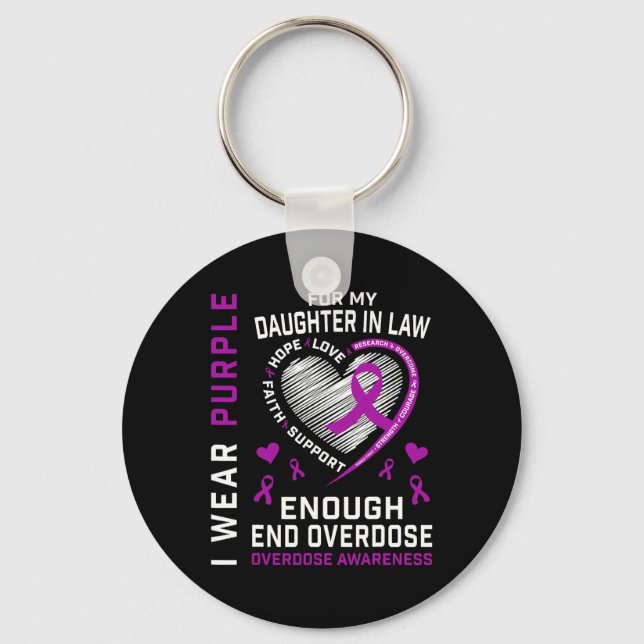 End Overdose Awareness Shirt Enough Purple Daughte Key Ring (Front)