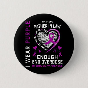 End Overdose Awareness Shirt Enough Purple For Fat 6 Cm Round Badge