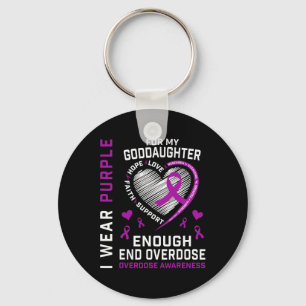 End Overdose Awareness Shirt Enough Purple For God Key Ring