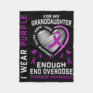 End Overdose Awareness Shirt Enough Purple For Gra Fleece Blanket