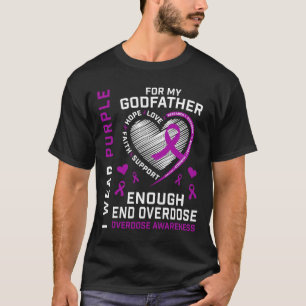 End Overdose Awareness Shirt Enough Purple For My