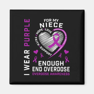 End Overdose Awareness Shirt Enough Purple For My Magnet