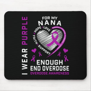 End Overdose Awareness Shirt Enough Purple For My Mouse Mat