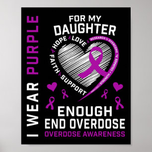 End Overdose Awareness Shirt Enough Purple For My Poster