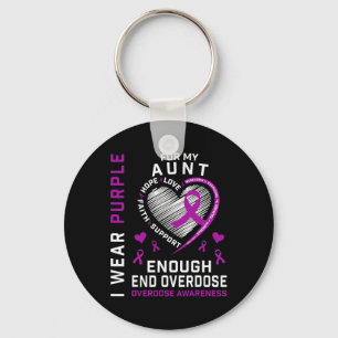 End Overdose Awareness Shirt Enough Wear Purple Fo Key Ring