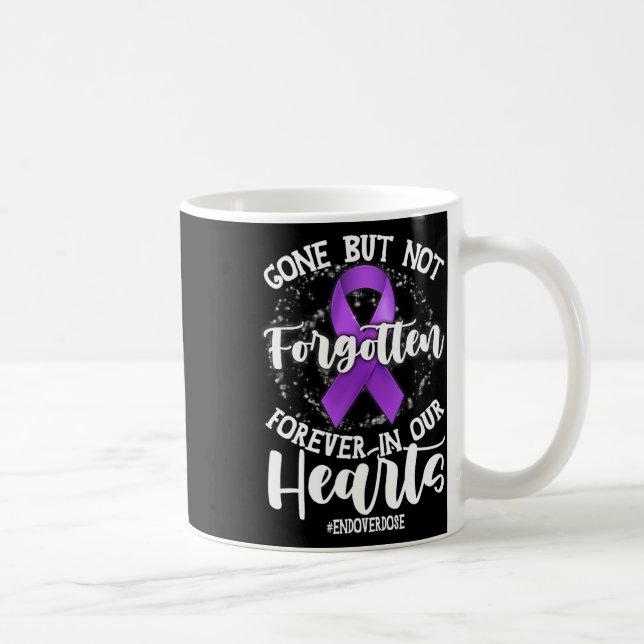 End Overdose Loved One Memorial Overdose Awareness Coffee Mug (Right)