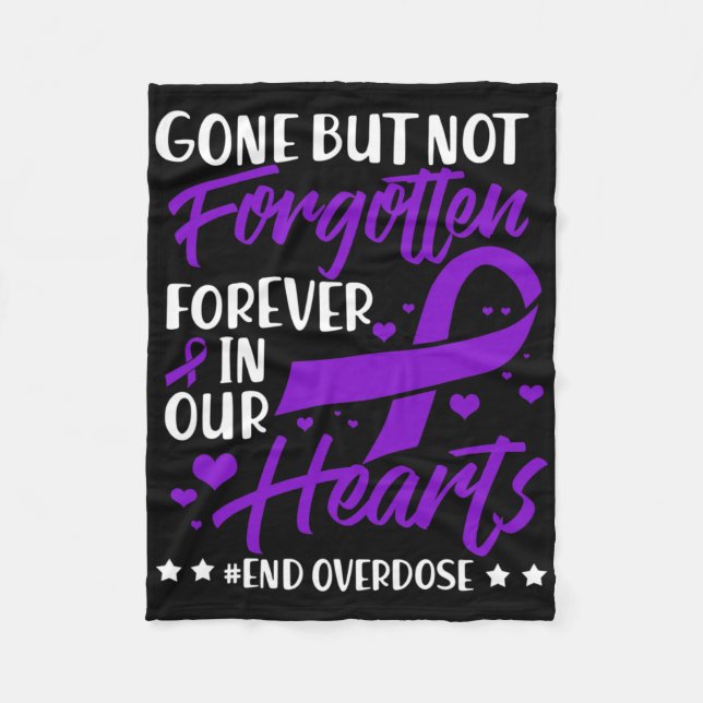 End Overdose Loved One Memorial Overdose Awareness Fleece Blanket (Front)