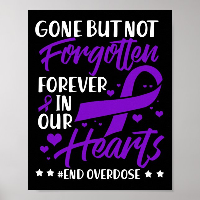 End Overdose Loved One Memorial Overdose Awareness Poster (Front)