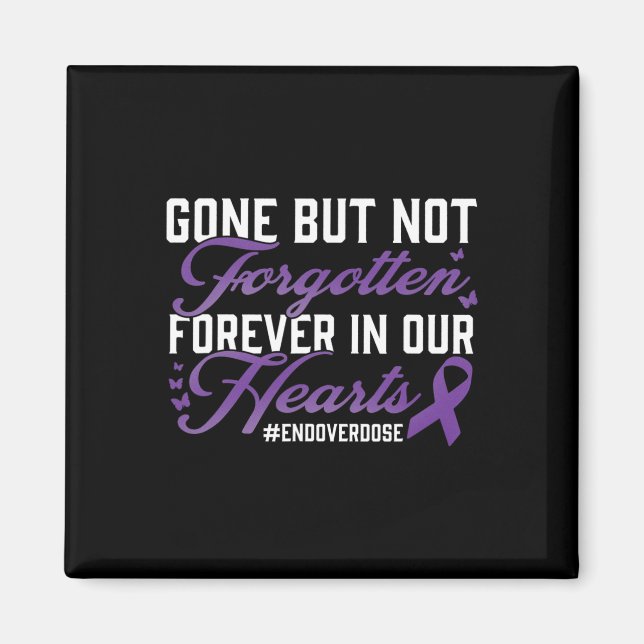 End Overdose Loved One Memorial Remembrance  Magnet (Front)