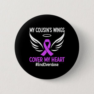 End Overdose My Cousin's Wings Cover My Heart Purp 6 Cm Round Badge