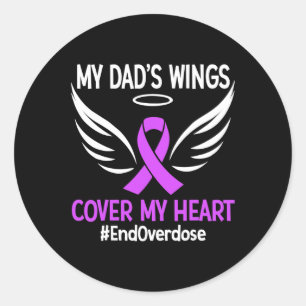 End Overdose My Dad's Wings Cover My Heart Purple Classic Round Sticker