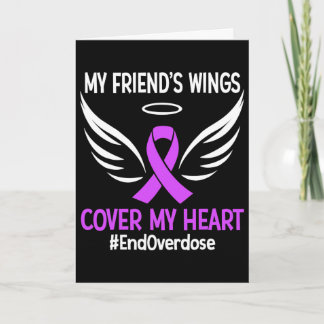 End Overdose My Friend's Wings Cover My Heart Purp Card