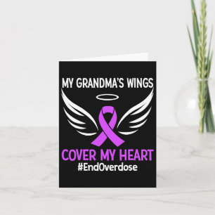 End Overdose My Grandma's Wings Cover My Heart Pur Card