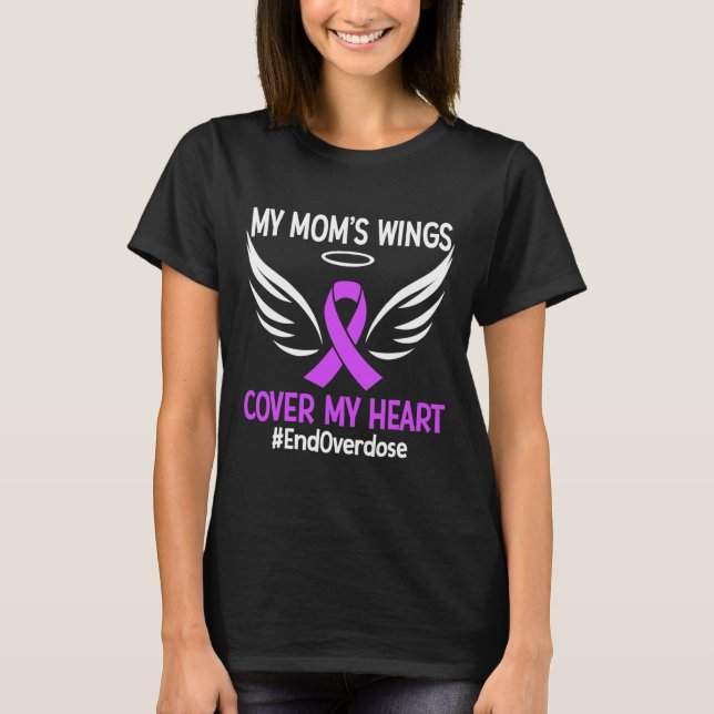 End Overdose My Mum's Wings Cover My Heart Purple  T-Shirt (Front)