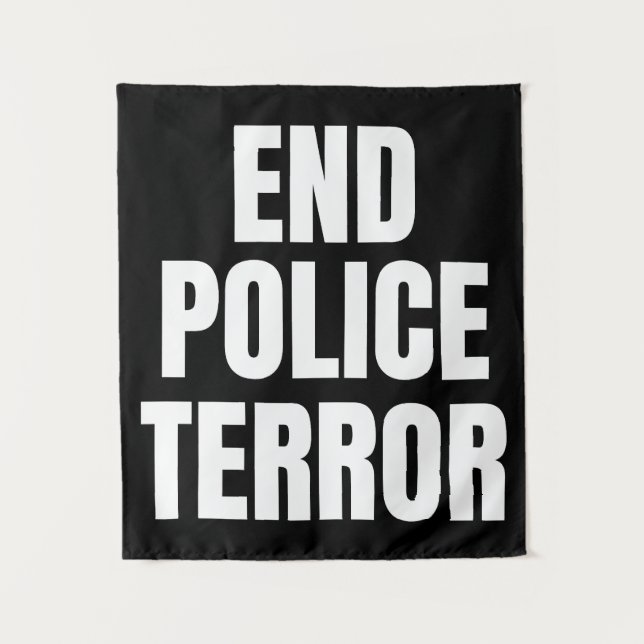 End Police Terror Tapestry (Front)