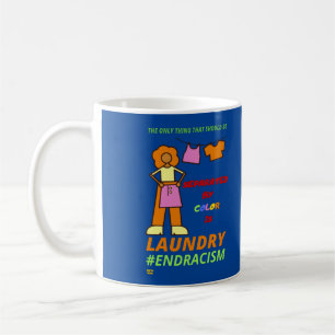 "END RACISM"     COFFEE MUG