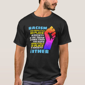 End Racism For Good T-Shirt