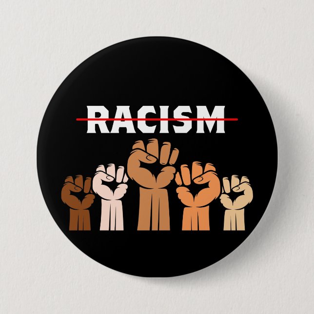 End Racism Multi Shade Fists 7.5 Cm Round Badge (Front)