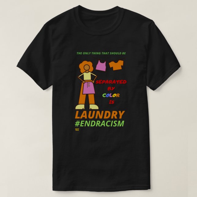 "END RACISM"    t-shirt (Design Front)