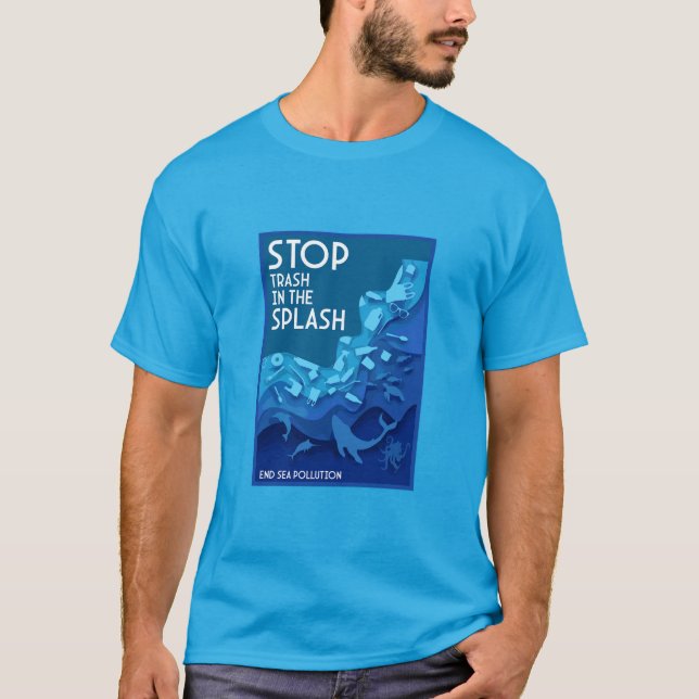 End Sea Pollution T-Shirt (Front)
