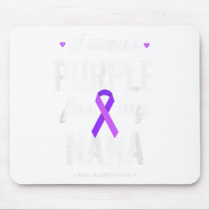 End Shirt I Wear Purple For My Nana Heimers Awaren Mouse Mat