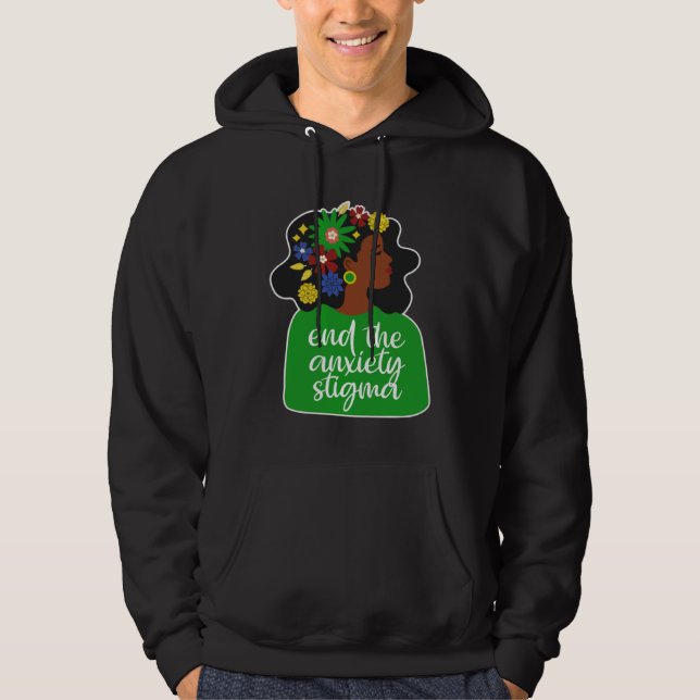 End The Anxiety Stigma Mental Health Black Woman A Hoodie (Front)