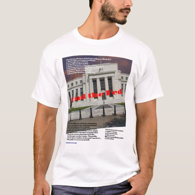 End the Fed 01 T-Shirt (Front)