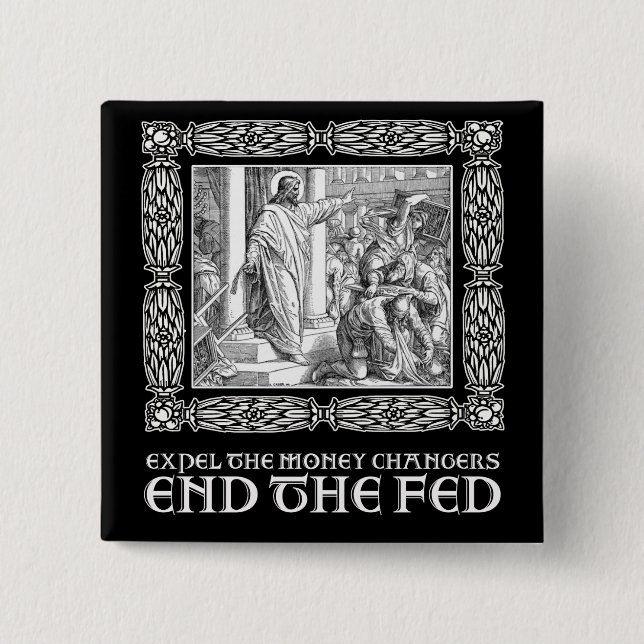 END THE FED! 15 CM SQUARE BADGE (Front)