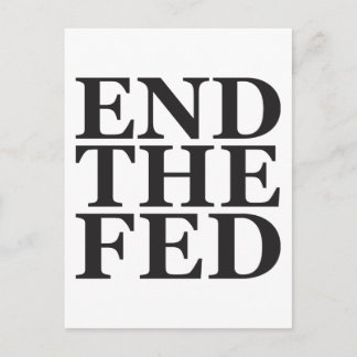 End the Fed - Black Postcard