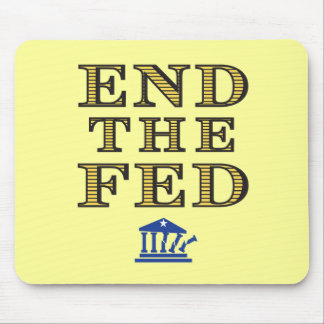 END THE FED Mousepad