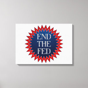 End The Fed Stars Wall Art
