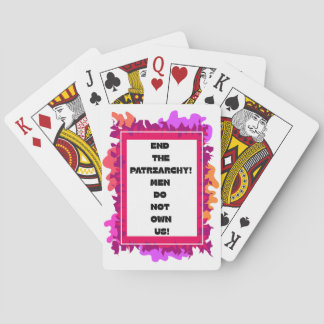 End the Pachriarchy! Playing Cards