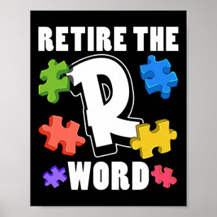 End the R Word Autism Awareness Special Education  Poster