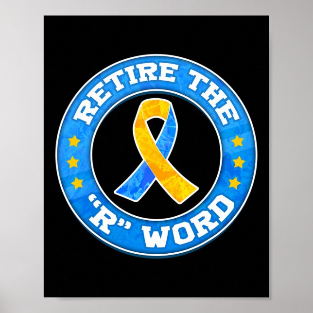 End the R Word Down Syndrome Awareness Special Edu Poster (Front)