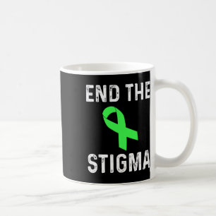End The Stigma Mental Health Awareness Green Ribbo Coffee Mug