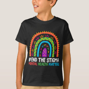 End The Stigma Mental Health Problem Awareness Wom T-Shirt