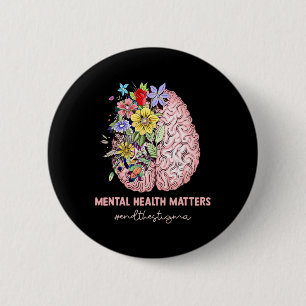 End The Stigma Mental Health Problems Mental Aware 6 Cm Round Badge