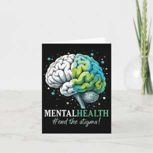 End The Stigma Mental Health S Awareness Brain Ill Card