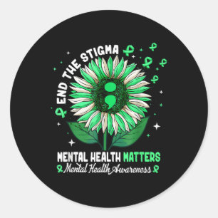 End The Stigma Mental Health S Awareness Brain Ill Classic Round Sticker