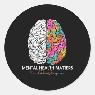 End The Stigma Mental Health S Mental Health Aware Classic Round Sticker