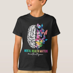 End The Stigma Mental Health S Mental Health Aware T-Shirt
