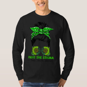 End The Stigma Messy Bun Women Mental Health Awar T-Shirt