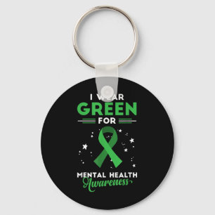 End The Stigma Or I Wear Green For Mental Health A Key Ring