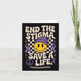 End The Stigma Save A Life Groovy Overdose Awarene Card