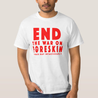 End The War On Foreskin, Red on White T-Shirt