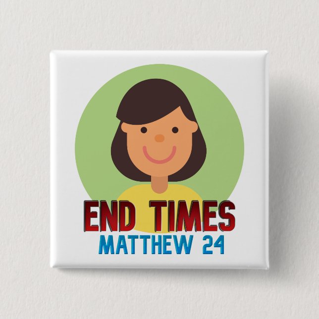 End Times  Button (Front)